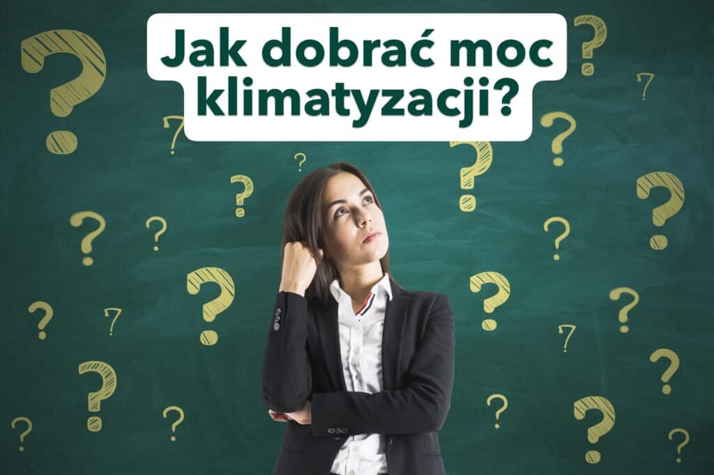 ja dobrac moc klimatyzatora